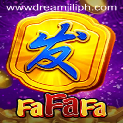 Exploring FaFaFa: Unveiling the Exciting World of DREAMJILI